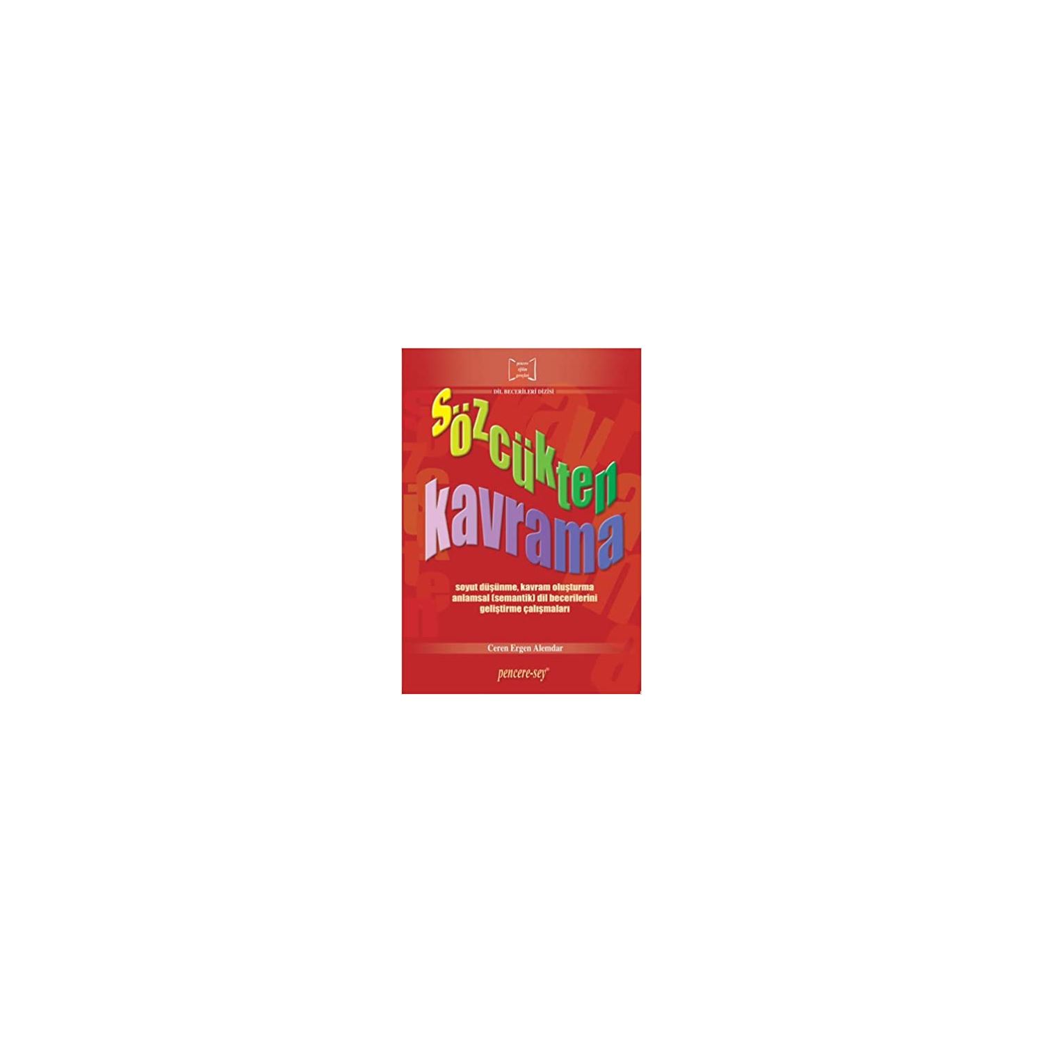 Pencere Şey Yayınları Sözcükten Kavrama — детская книга с заданиями