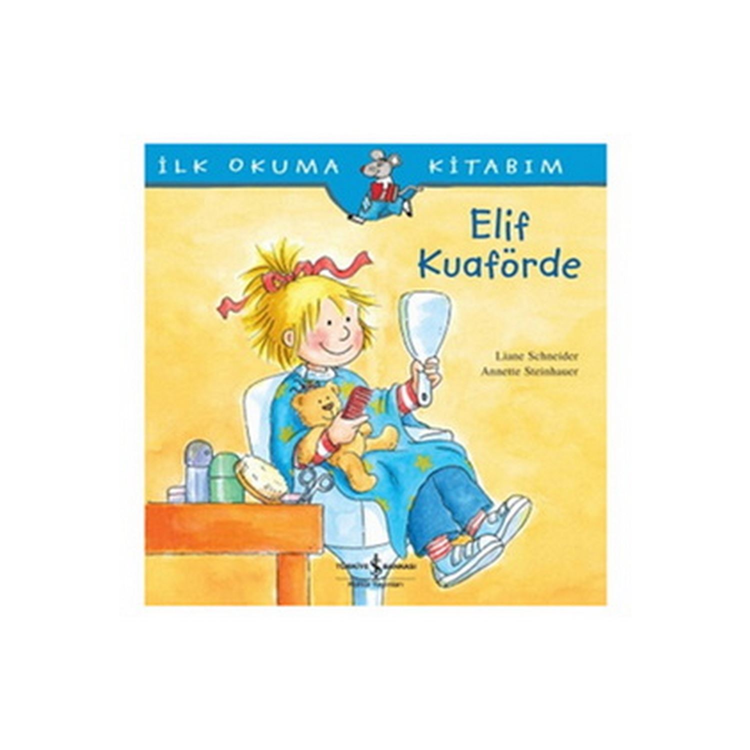 İş Bankası Kültür Yayınları Elif Kuaförde — детская книга 9786053604778