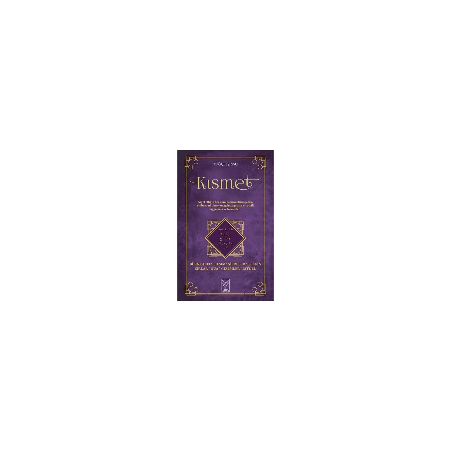 Feniks Yayınları Kısmet Spiritualism Book by Tuğçe Işınsu