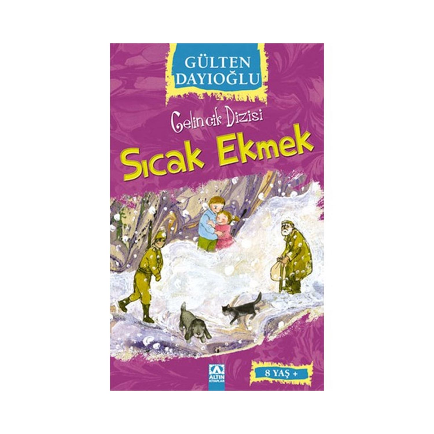 Altın Kitaplar Sıcak Ekmek Gelincik Dizisi Çocuk Öykü Kitabı Karton Kapak Türkçe