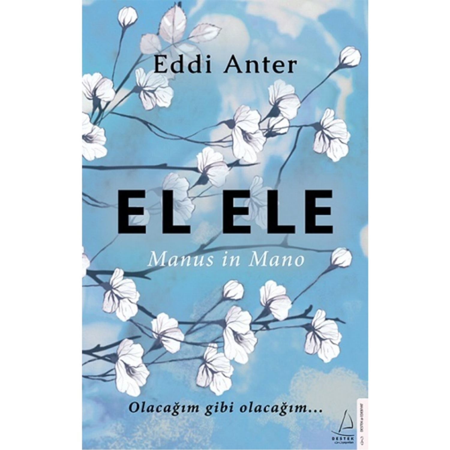 Destek Yayınları El Ele Novel, Paperback, Turkish
