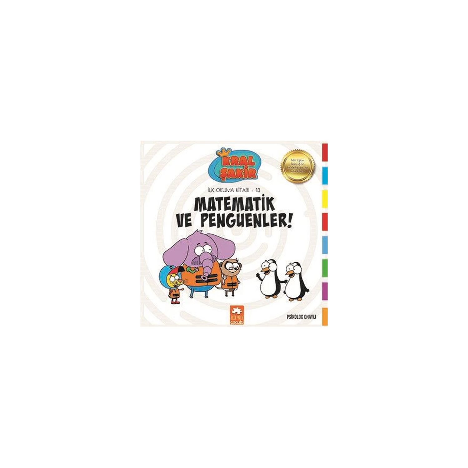 Kral Şakir İlk Okuma Kitabı - 13 Matematik ve Penguenler !
