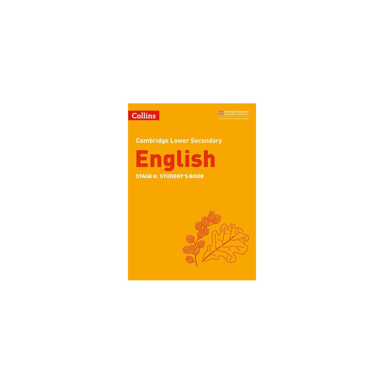 Cambridge Lower Secondary English Student's Book: Stage 8