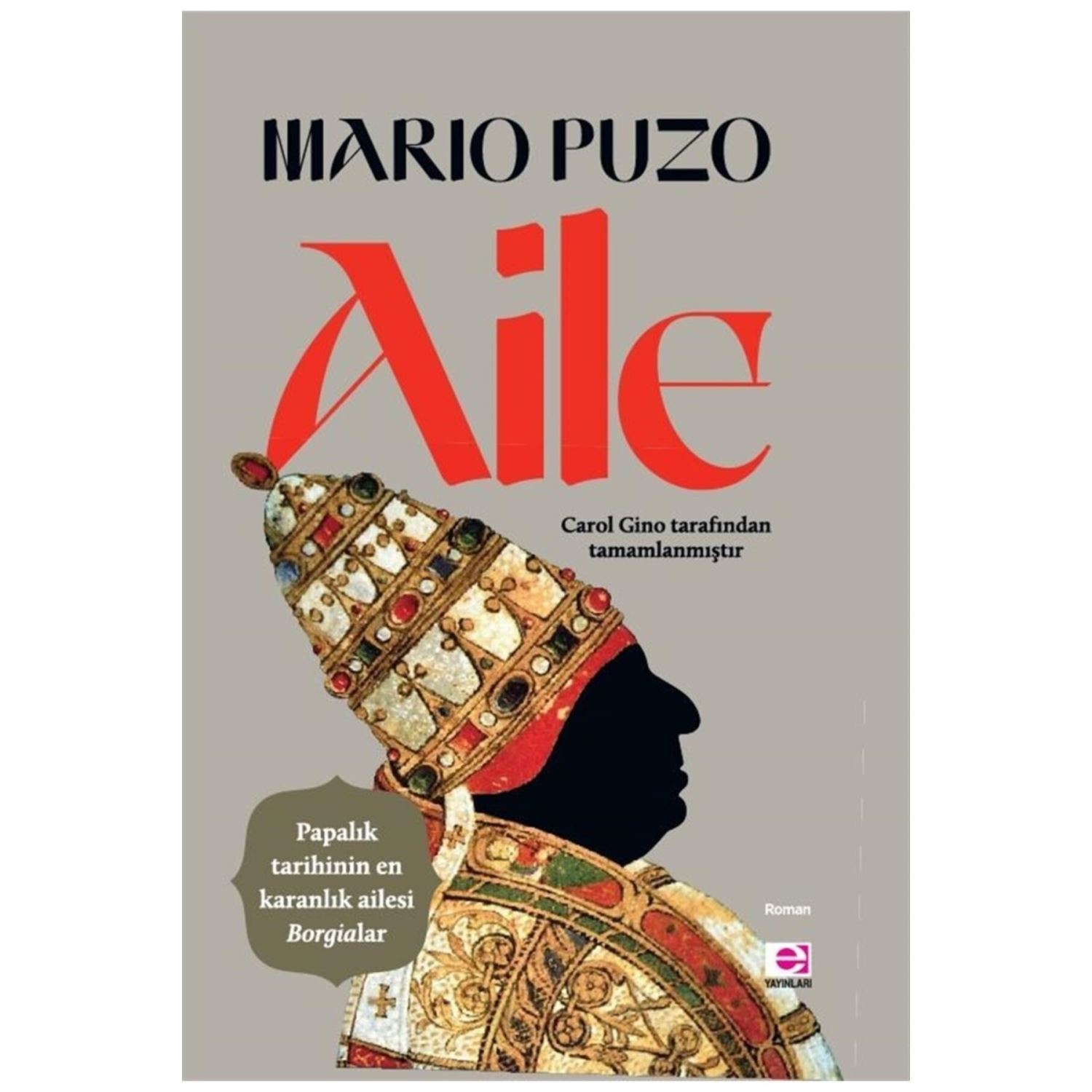 E Yayınları Aile Romanı Mario Puzo