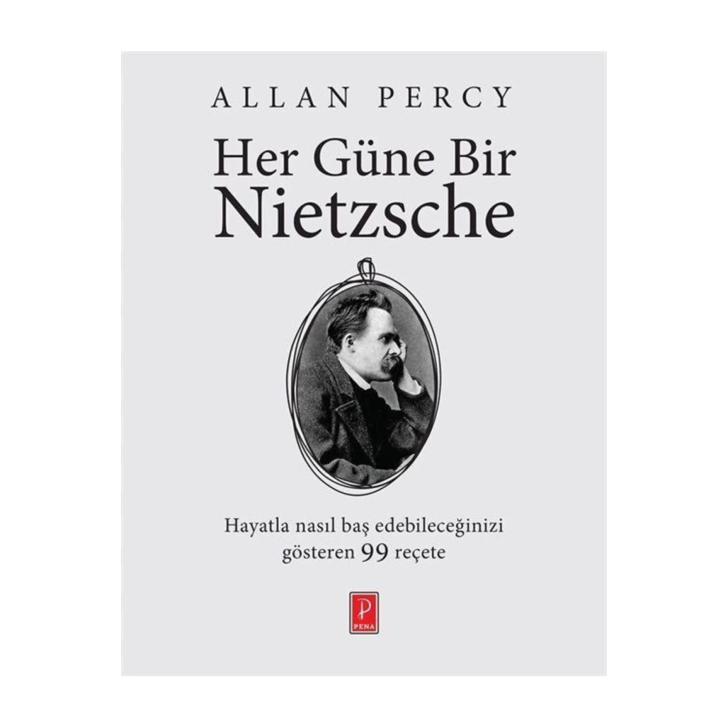 Pena Yayınları Her Güne Bir Nietzsche Kişisel Gişim Kitabı Karton Kapak