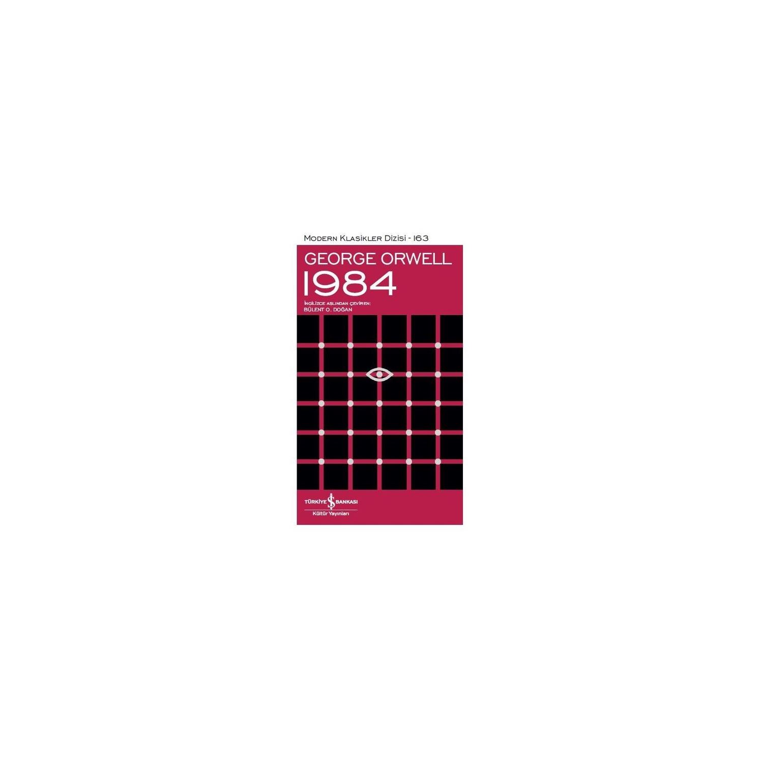 İş Bankası Yayınları Modern Klasikler 163 1984 Romanı