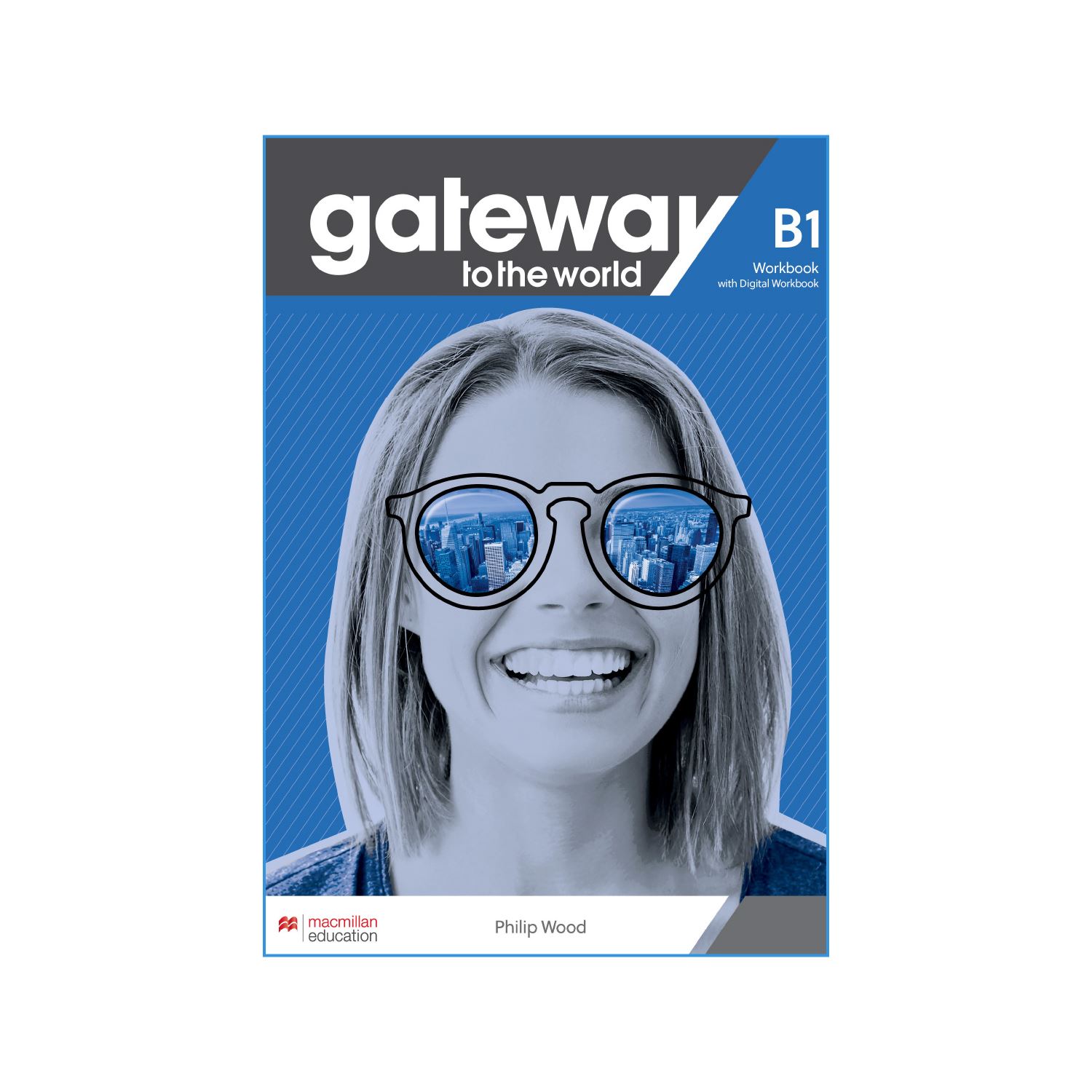 Gateway To The World B1 Workbook
