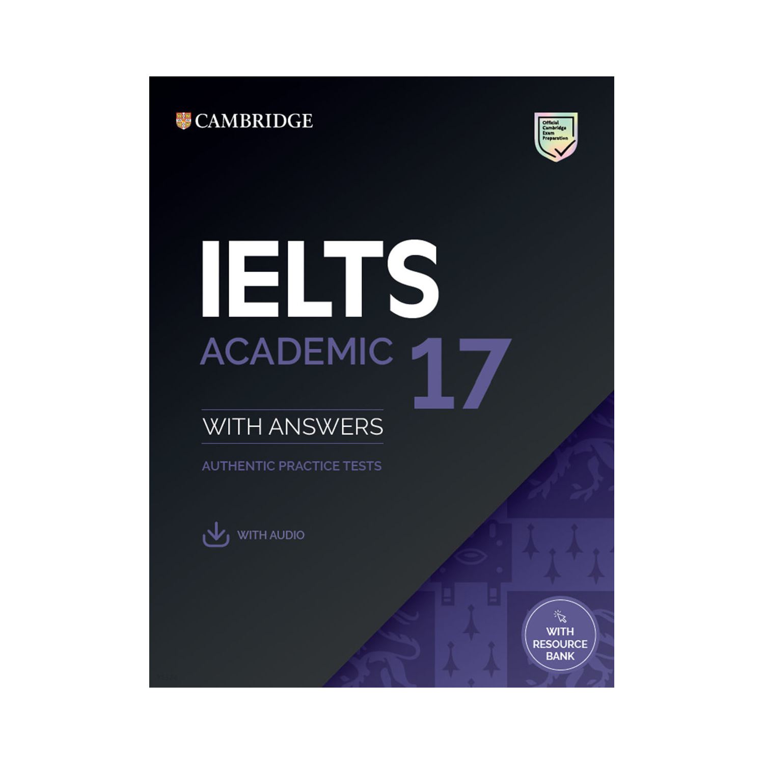 IELTS 17 Academic Student's Book with Answers