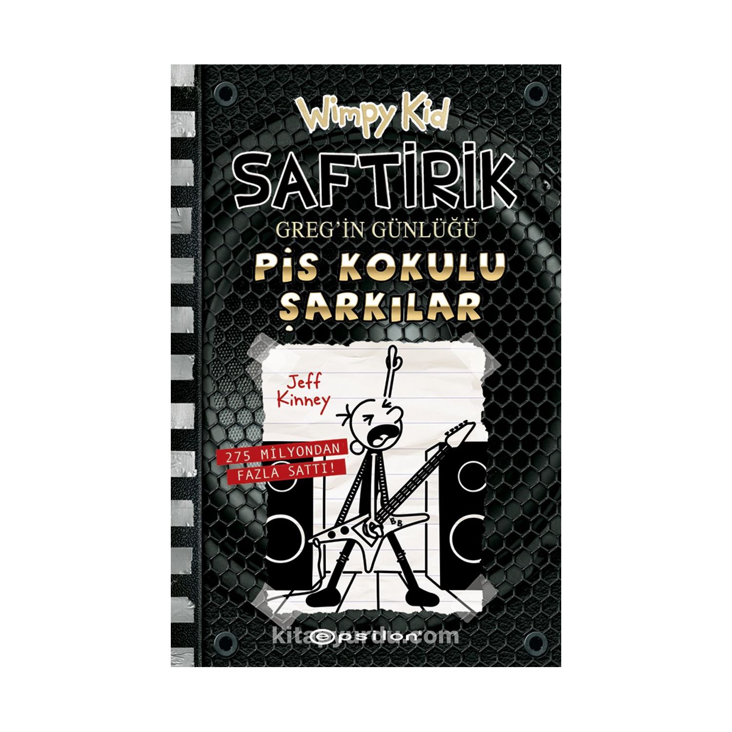 Saftirik Greg`in Günlüğü 17 Pis Kokulu Şarkılar