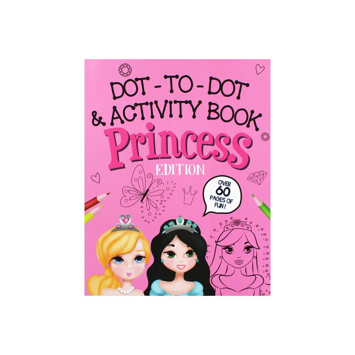 Dot-to-Dot and Activity Book - Princess Edition