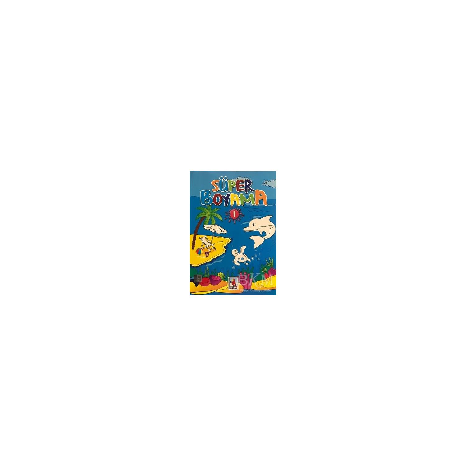 Nurdan Süper Boyama 1 Colouring Book