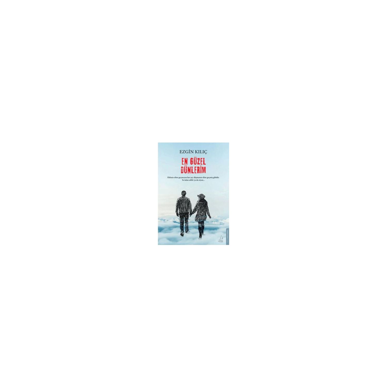 Destek Yayınları En Güzel Dünlerim Book