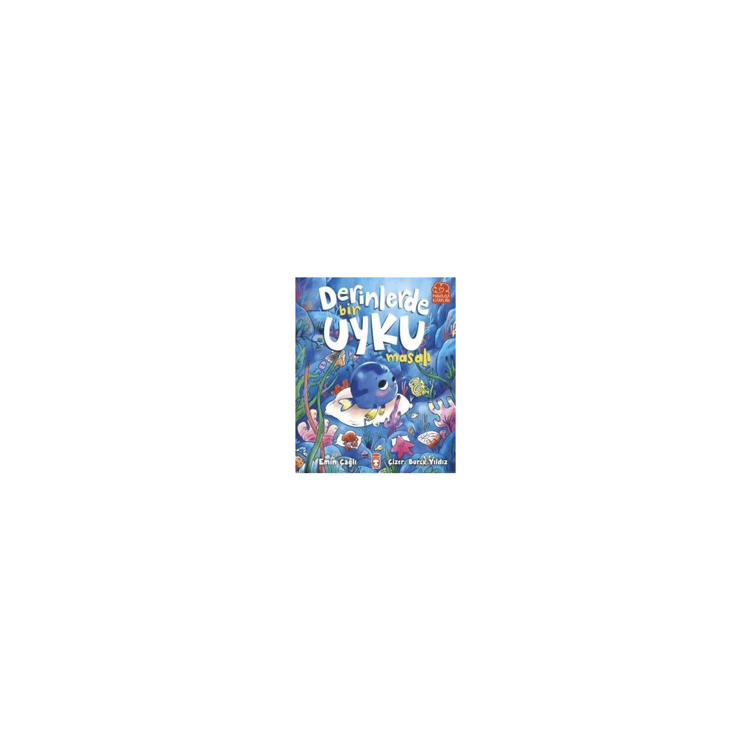 Timaş Yayınları Derinlerde Bir Uyku Masalı Children's Book