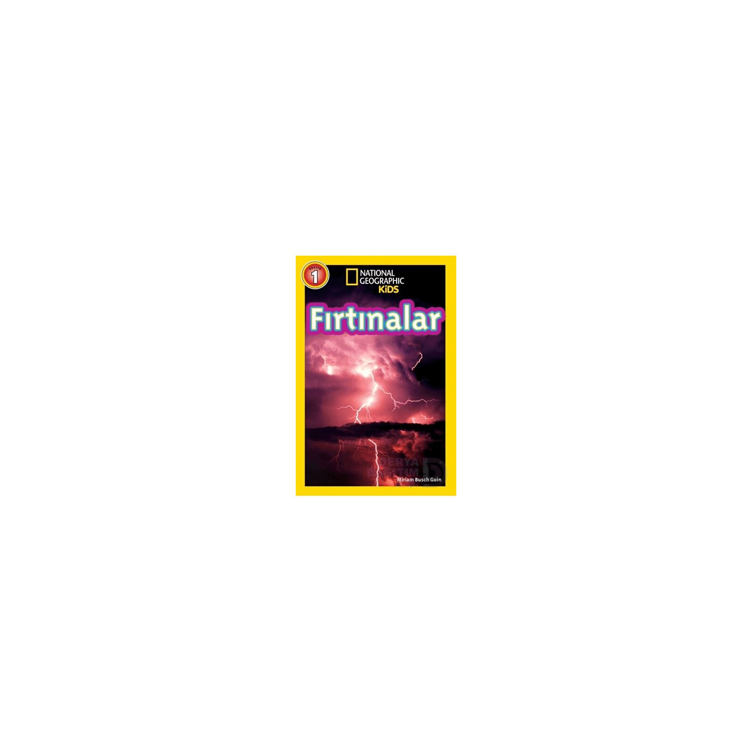 National Geographic Kids Level 1 - Storms