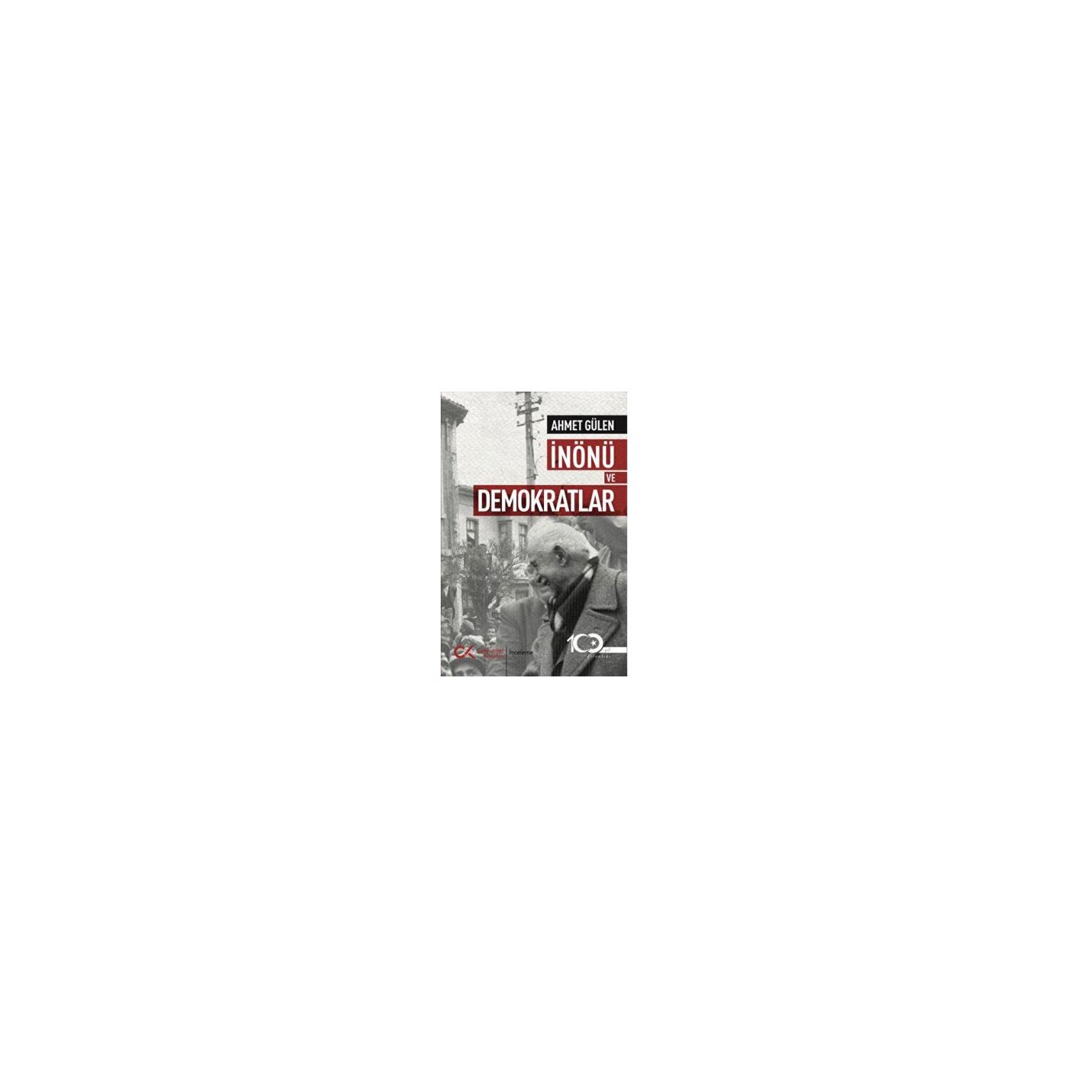 Cumhuriyet Kitapları «Инёню и демократы» — книга по истории