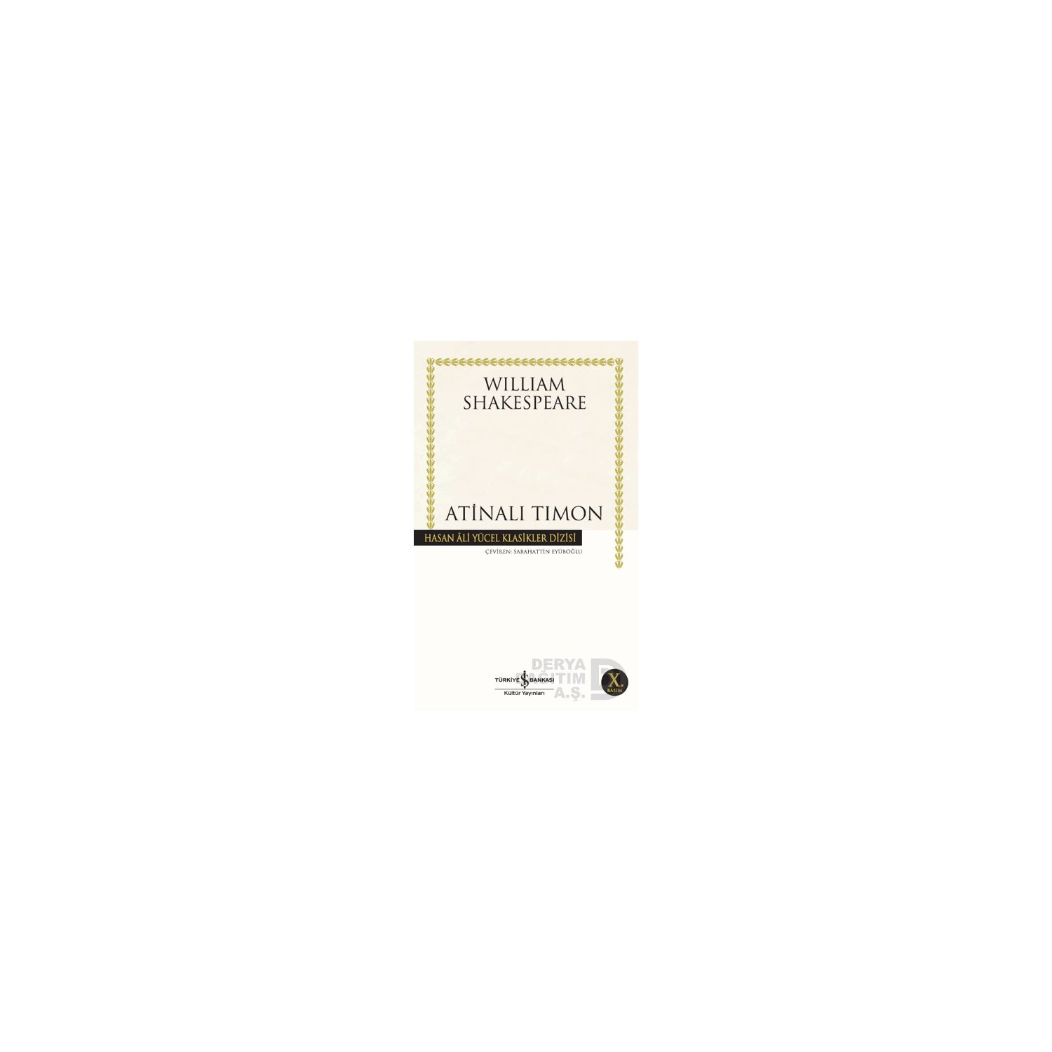 İş Bankası Yayınları Atinalı Timon Theatre Book, Paperback