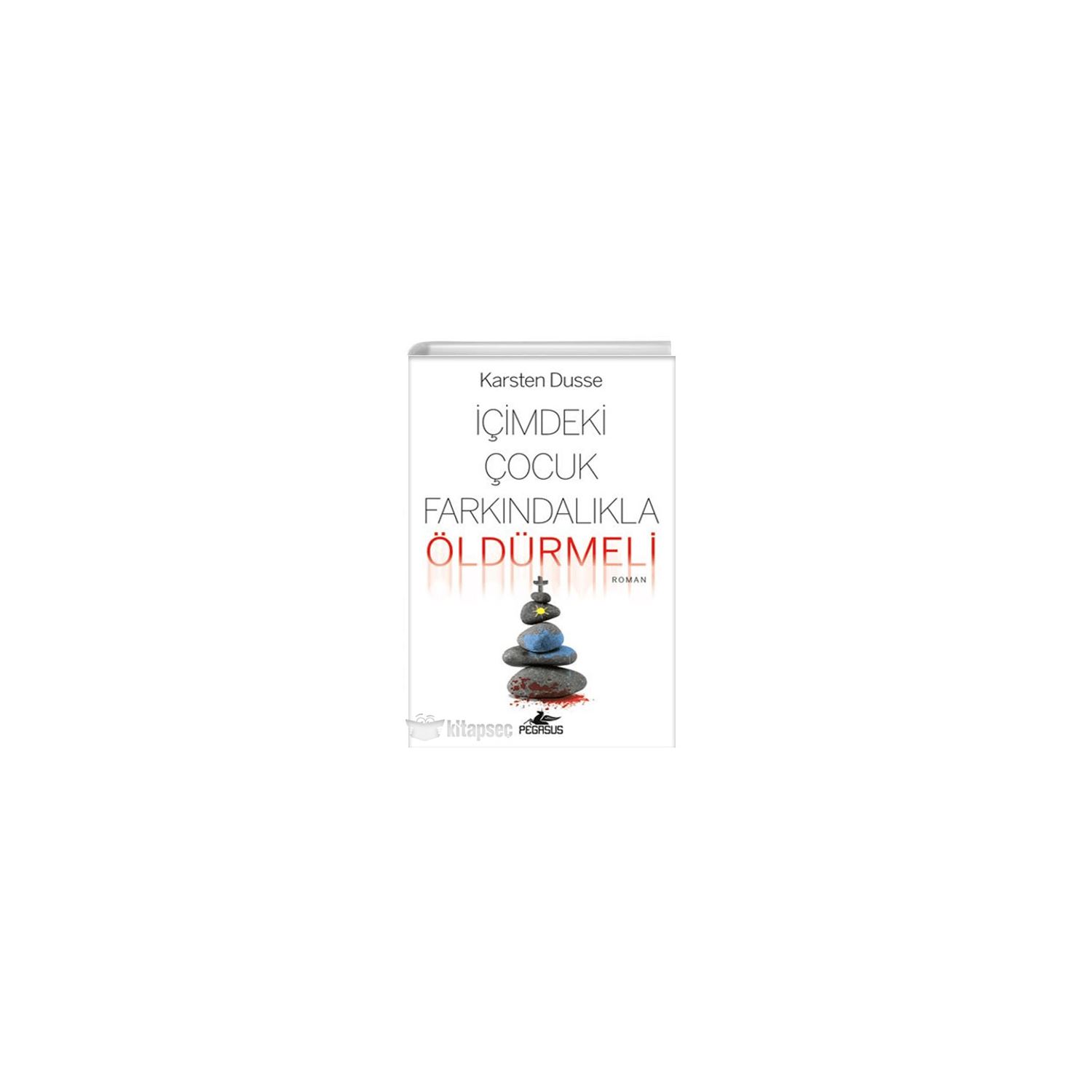 İçimdeki Çocuk Farkındalıkla Öldürmeli