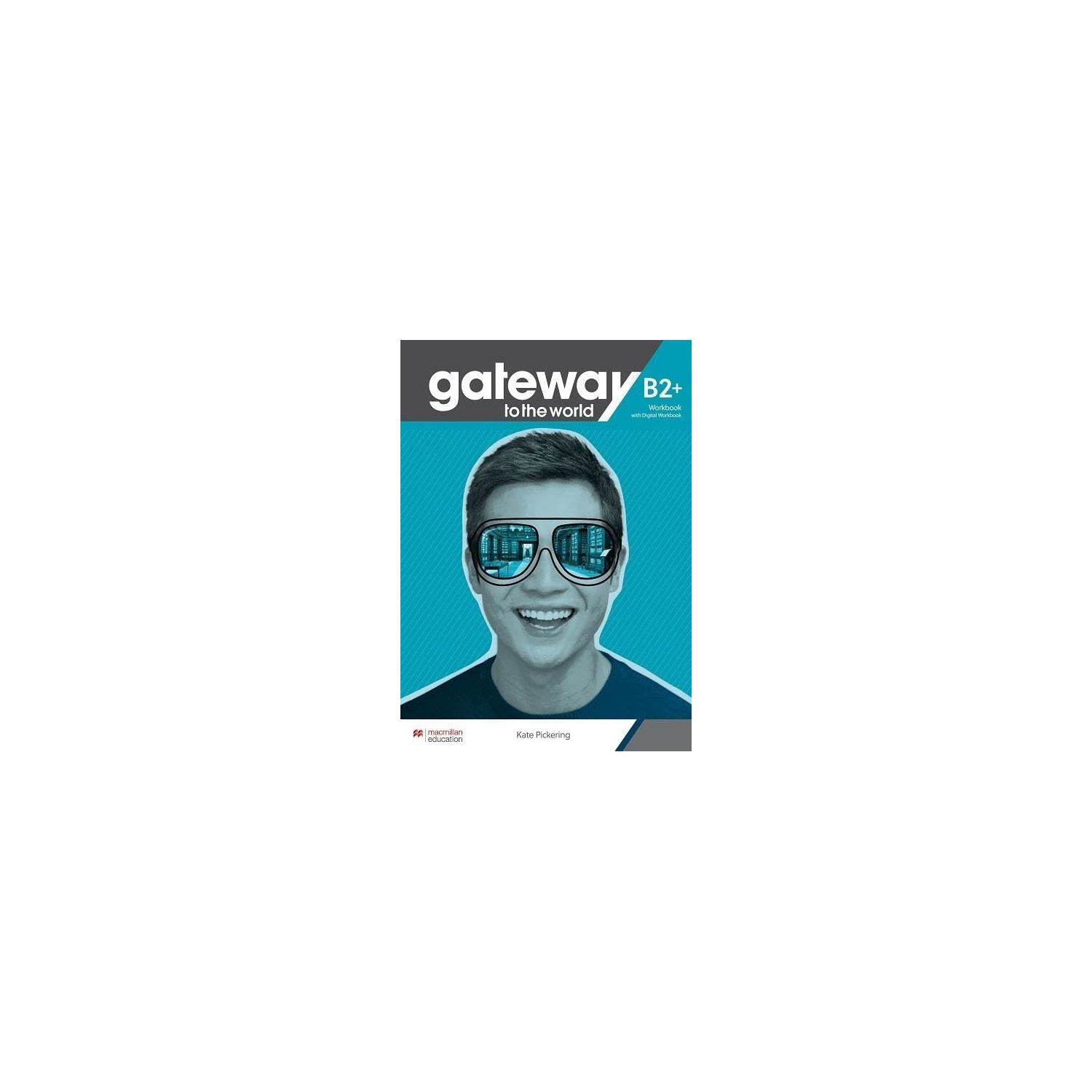 Macmillan Gateway to the World B2+ Workbook