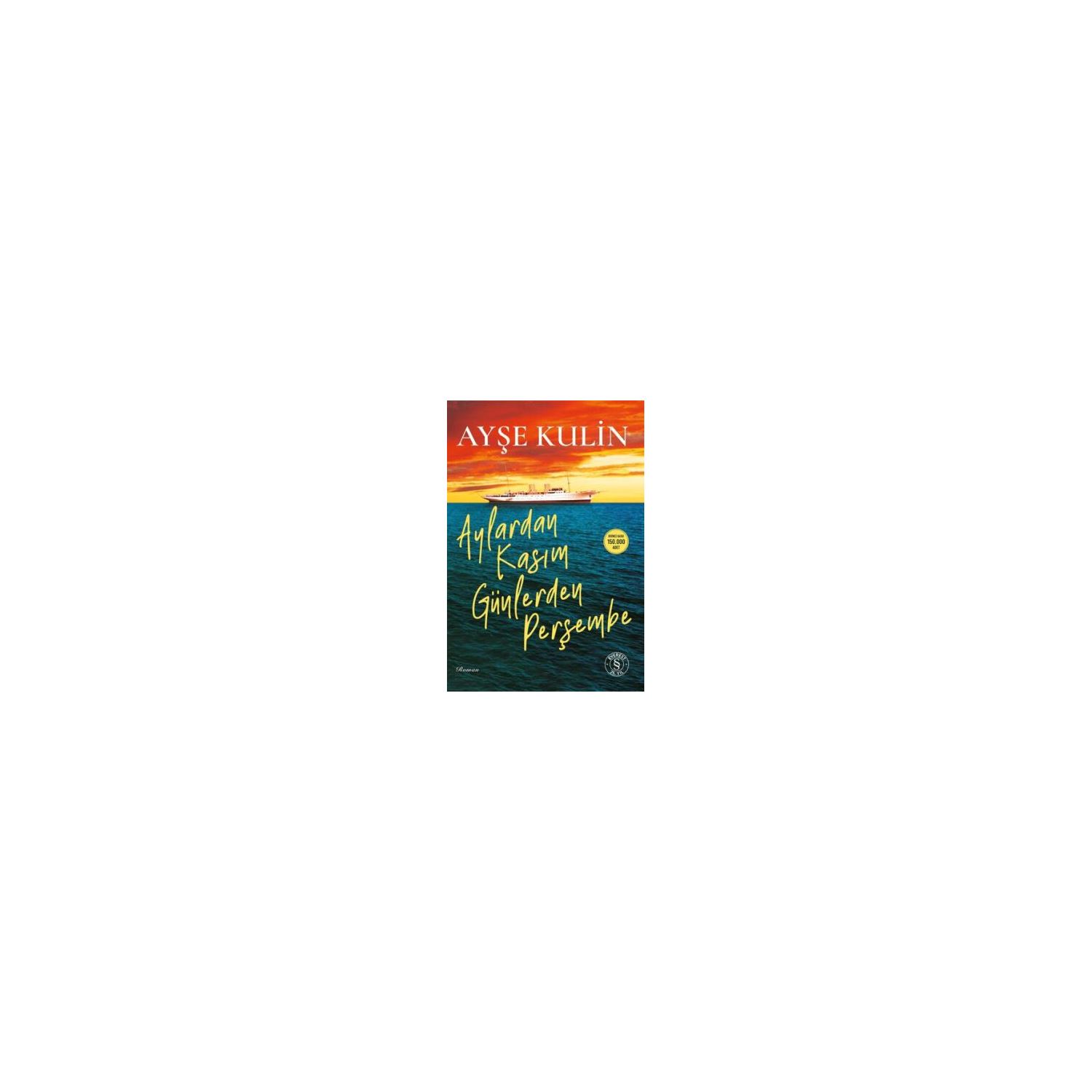 Everest Yayınları Aylardan Kasım Günlerden Perşembe Novel