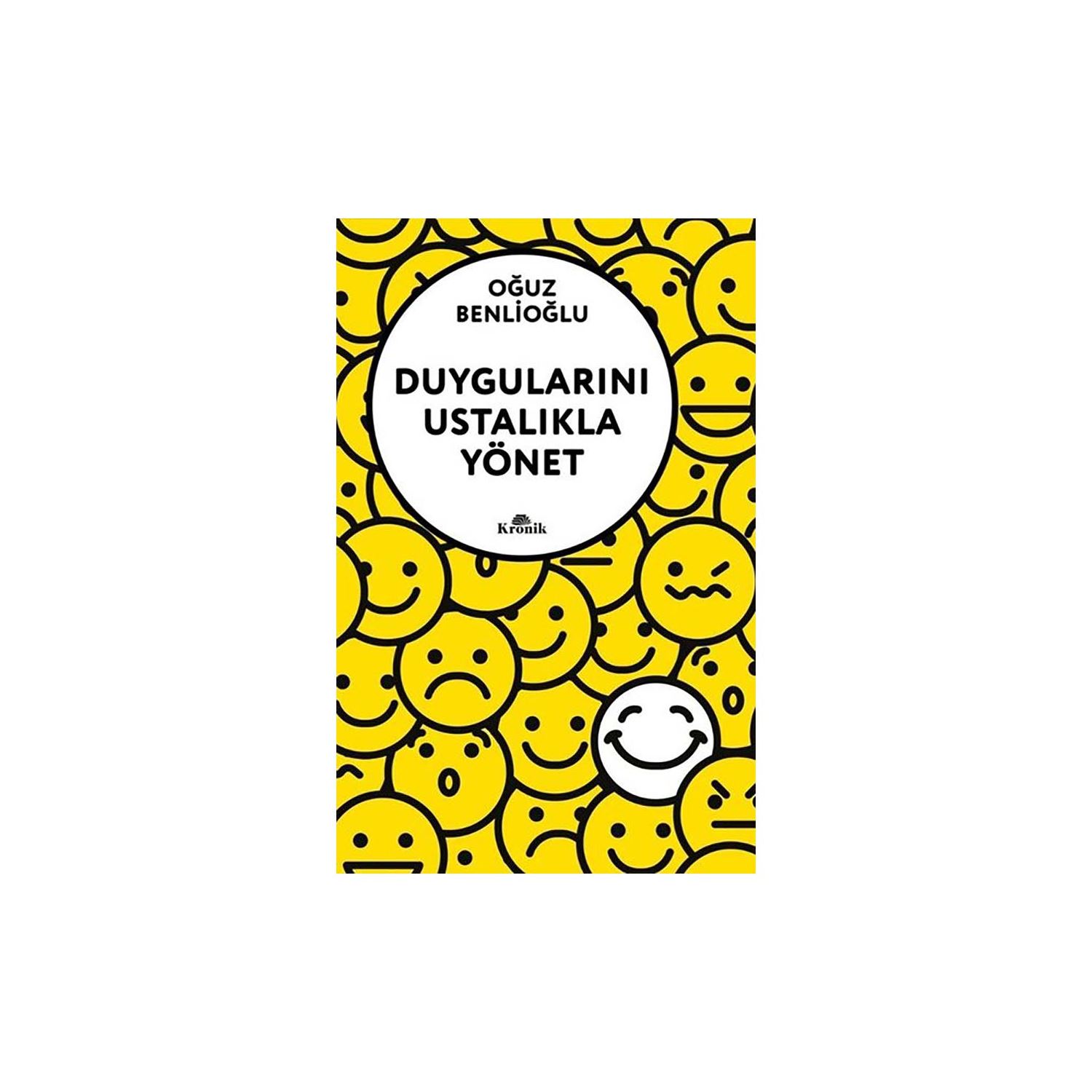 Kronik Kitap Duygularını Ustalıkla Yönet Self-Help Book