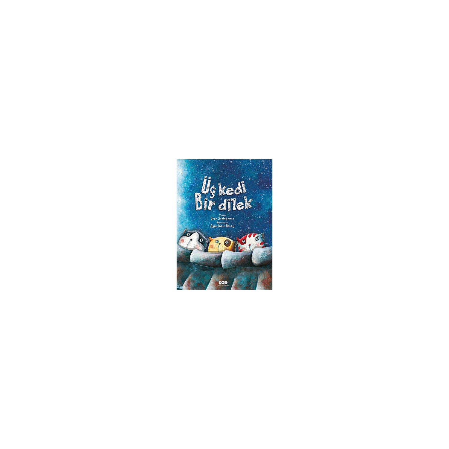Yapı Kredi Yayınları Üç Kedi Bir Dilek Children's Book