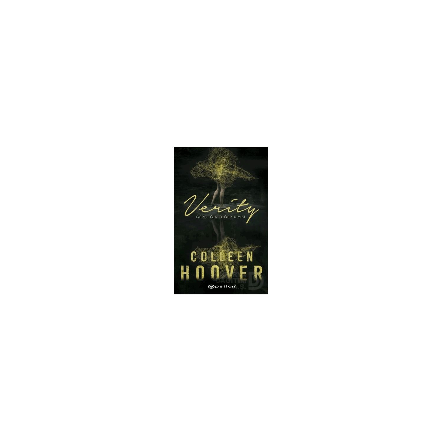 Epsilon Yayınları Verity: Gerçeğin Diğer Kıyısı Crime Novel, Paperback, Turkish