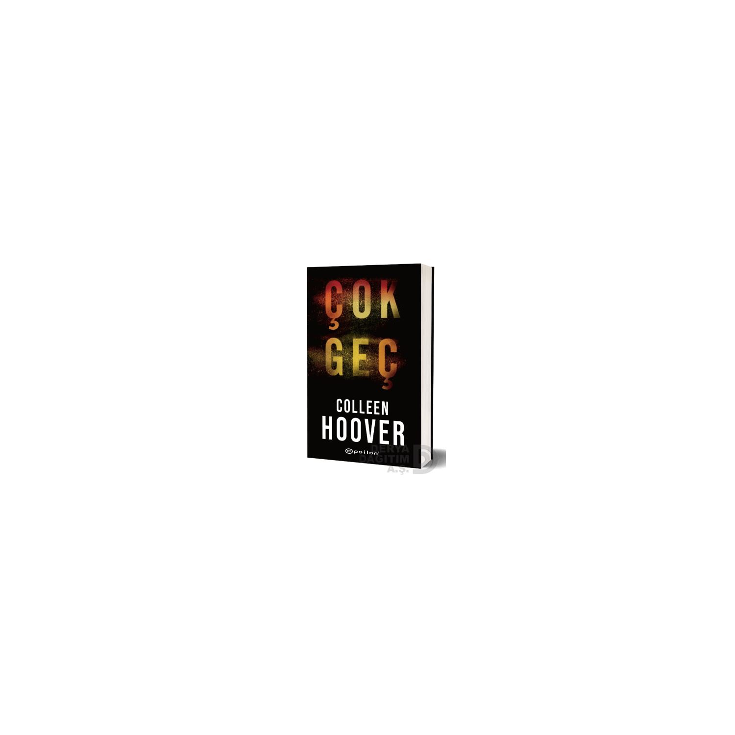 Epsilon Yayınları Çok Geç Novel