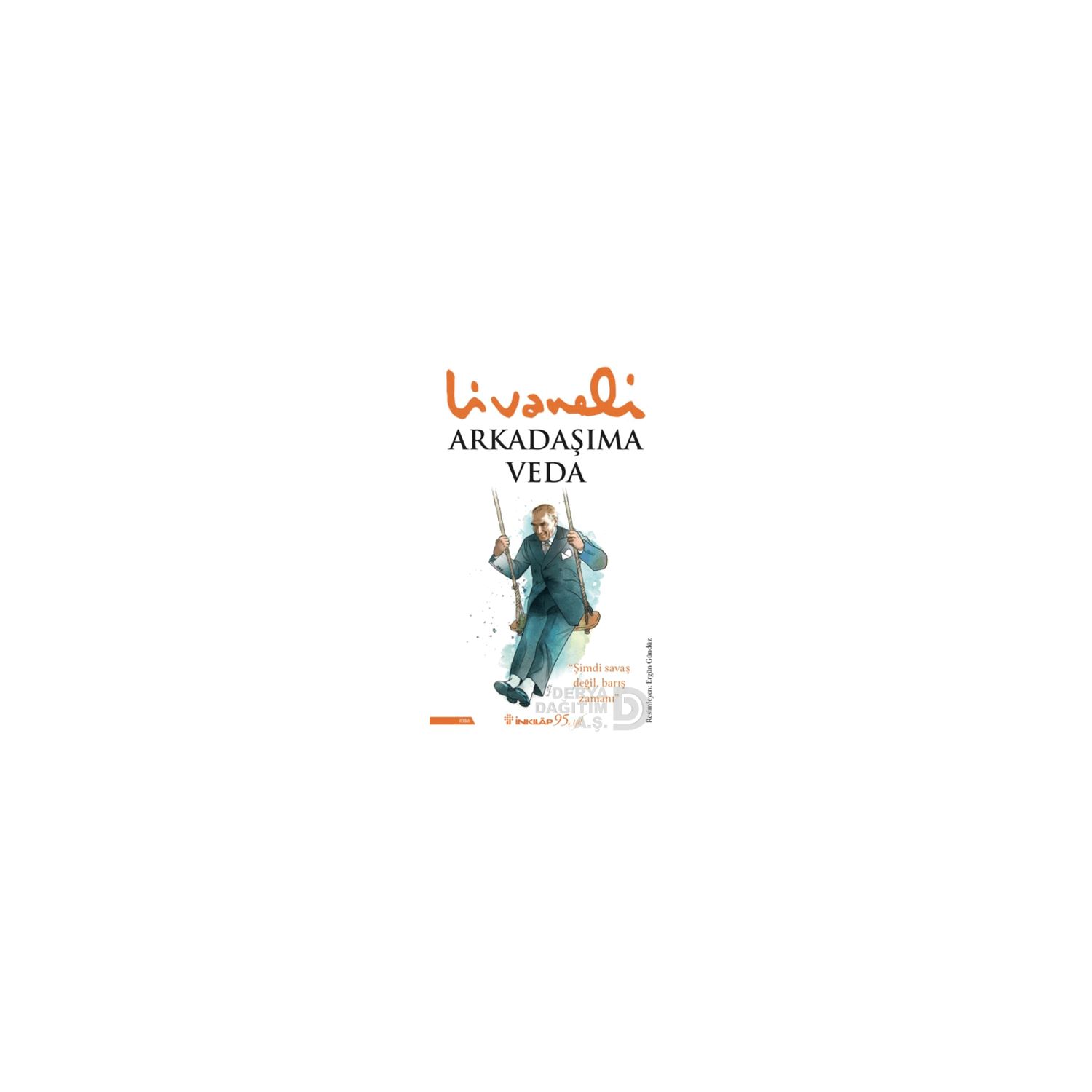 İnkılap Kitabevi Arkadaşıma Veda — книга мемуаров