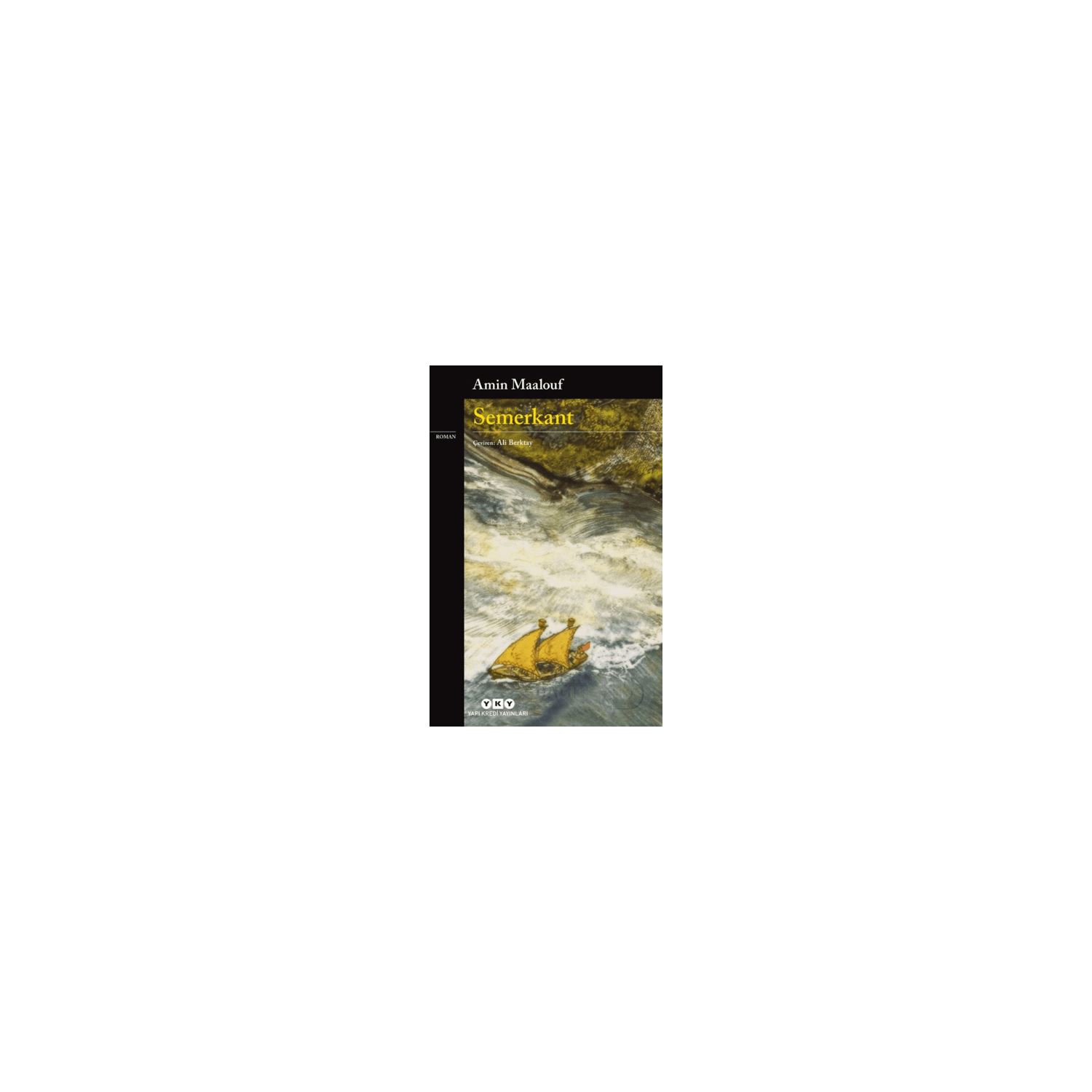 Yapı Kredi Yayınları Semerkant Novel 9789753632232