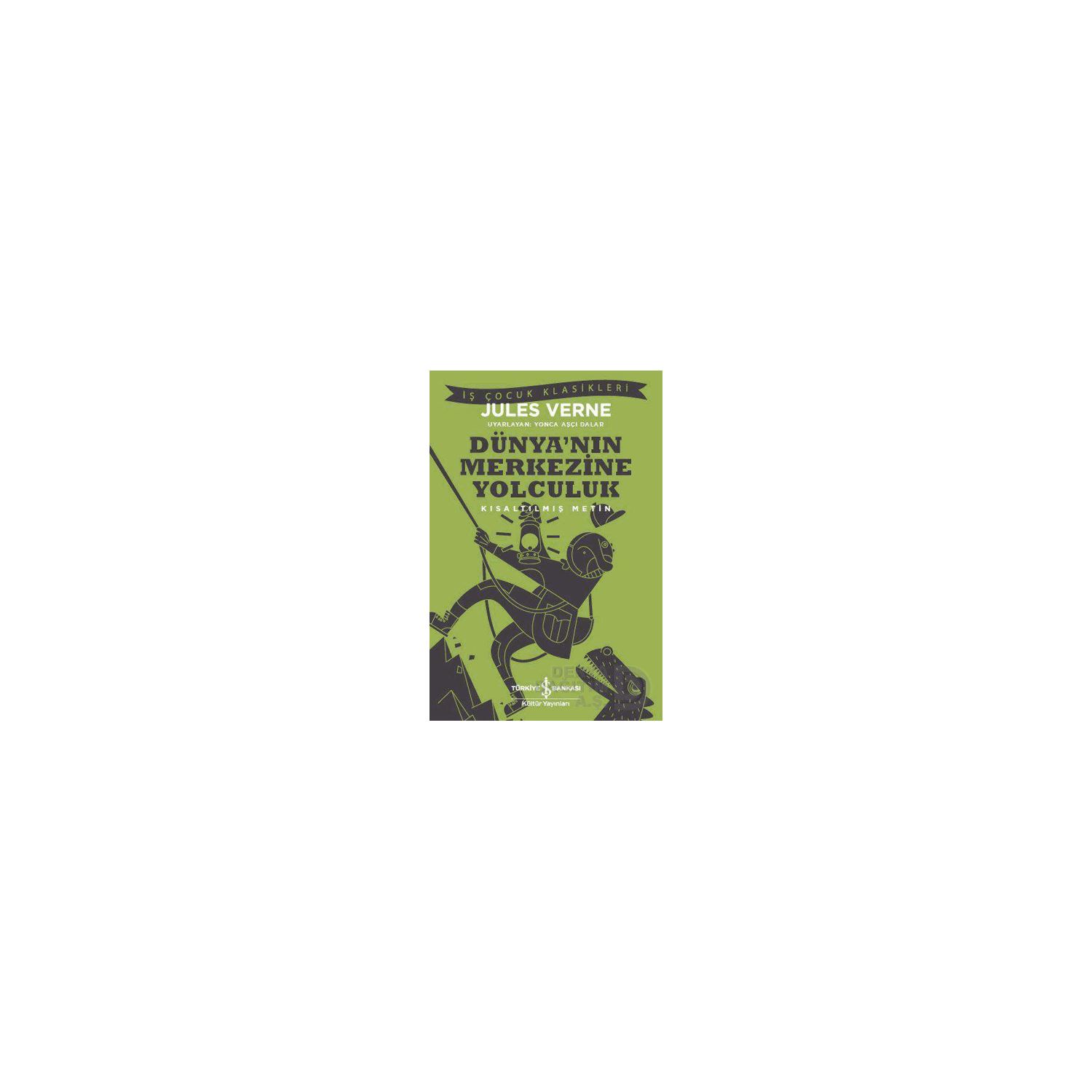 İş Bankası Kültür Yayınları Journey to the Center of the Earth Novel 9786052953679
