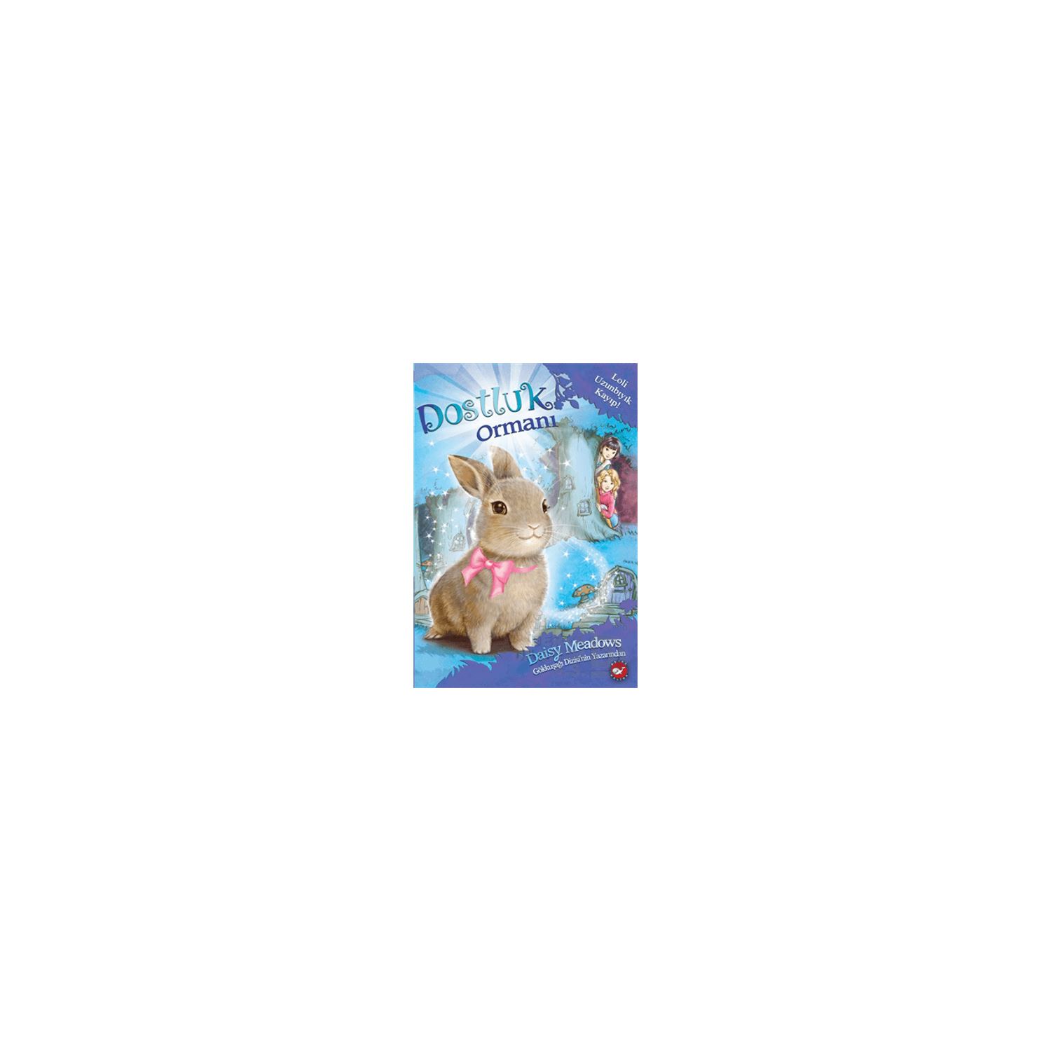 Beyaz Balina Yayınları Dostluk Ormanı Children's Book