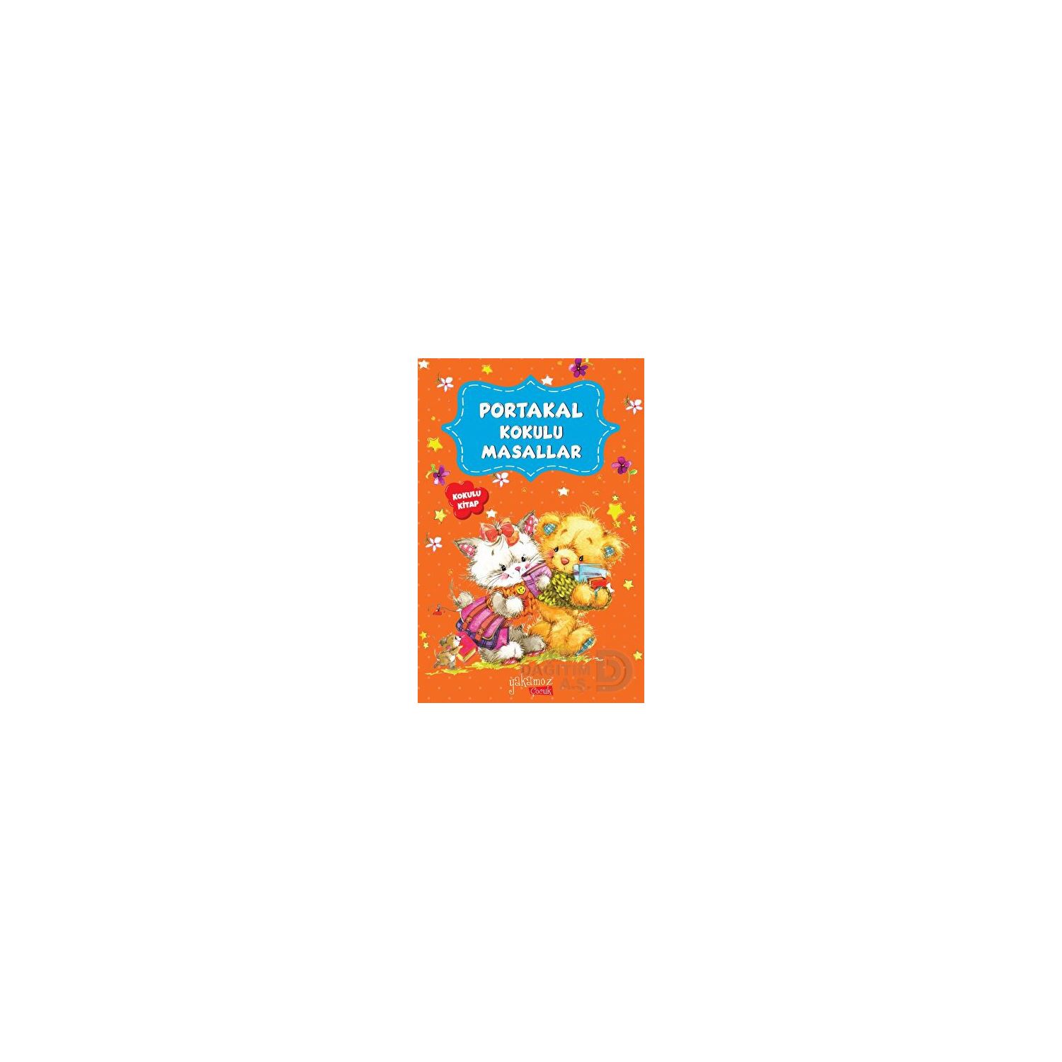 Yakamoz Yayınları Portakal Kokulu Masallar Children's Fairy Tale Book 9786053848424