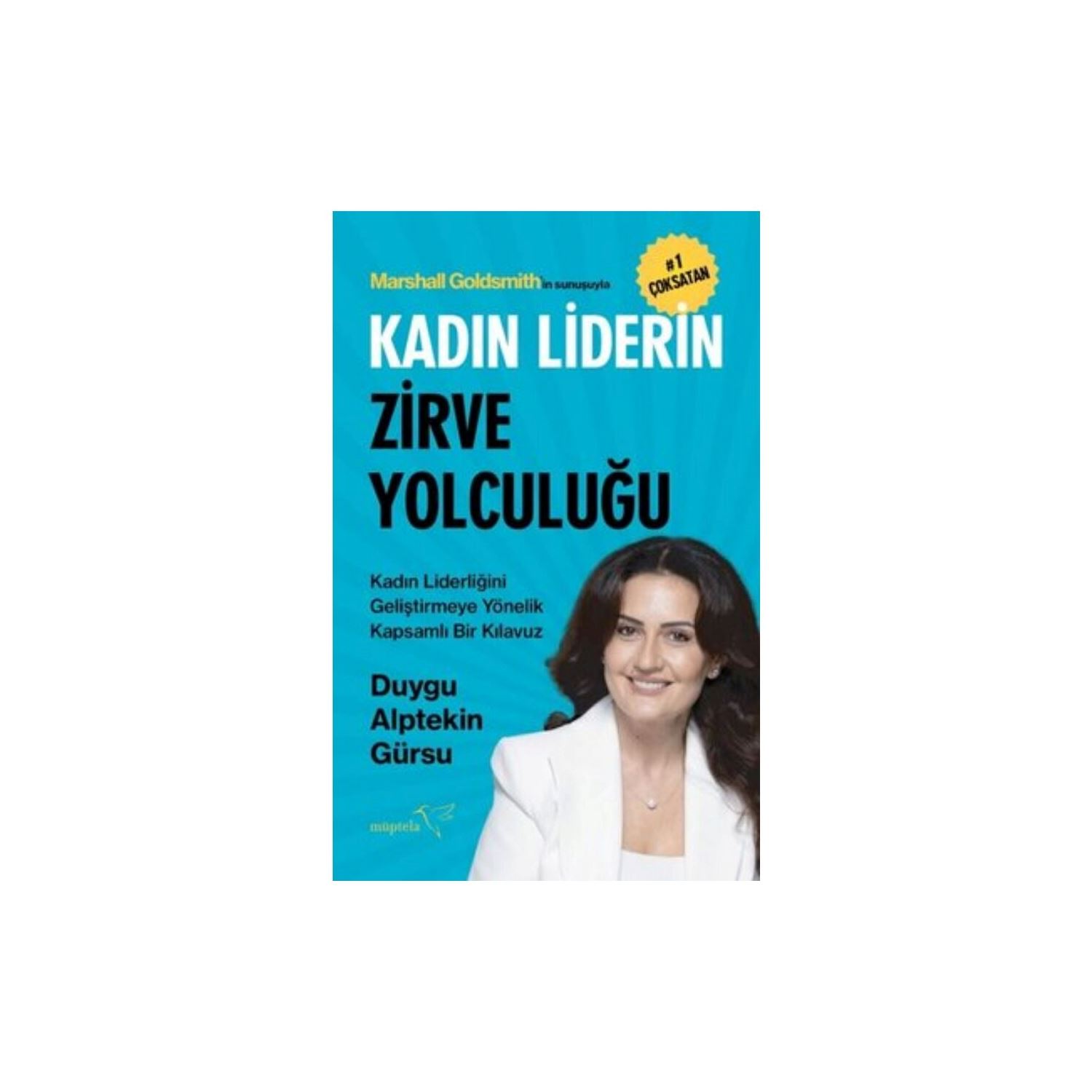 Kadın Liderin Zirve Yolculuğu