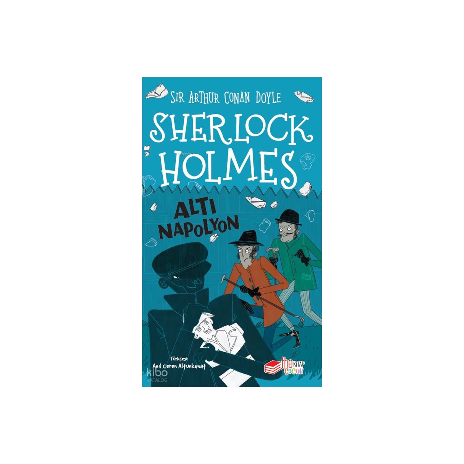 Sherlock Holmes - Altı Napolyon