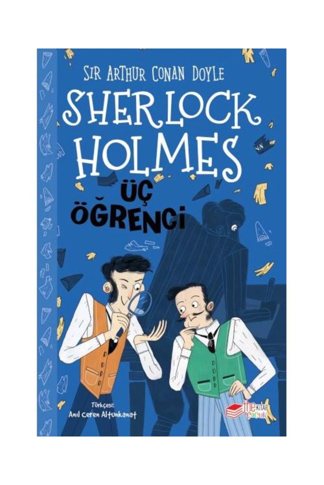The Kitap Sherlock Holmes - Üç Öğrenci Polisiye Öykü Kitabı