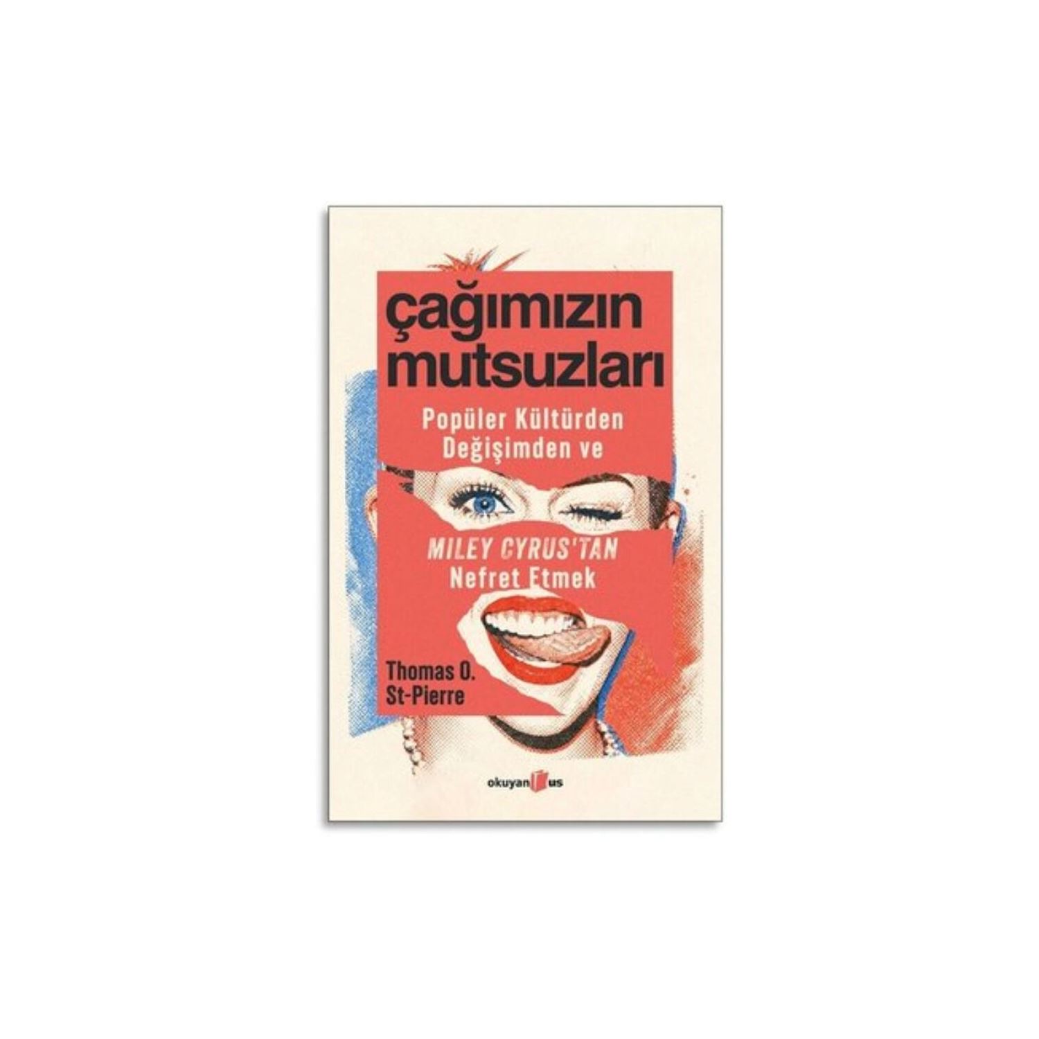 Okyanus Yayınları Çağımızın Mutsuzları Novel