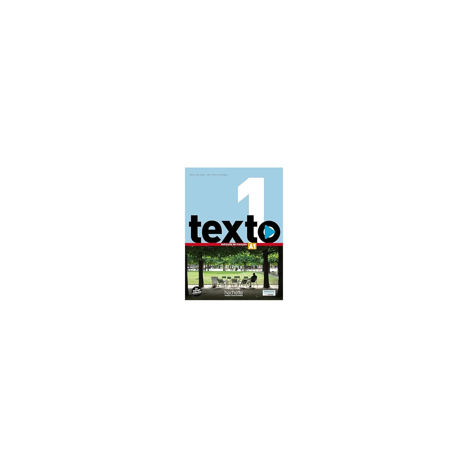 Hachette Texto 1 : Livre de l'élève