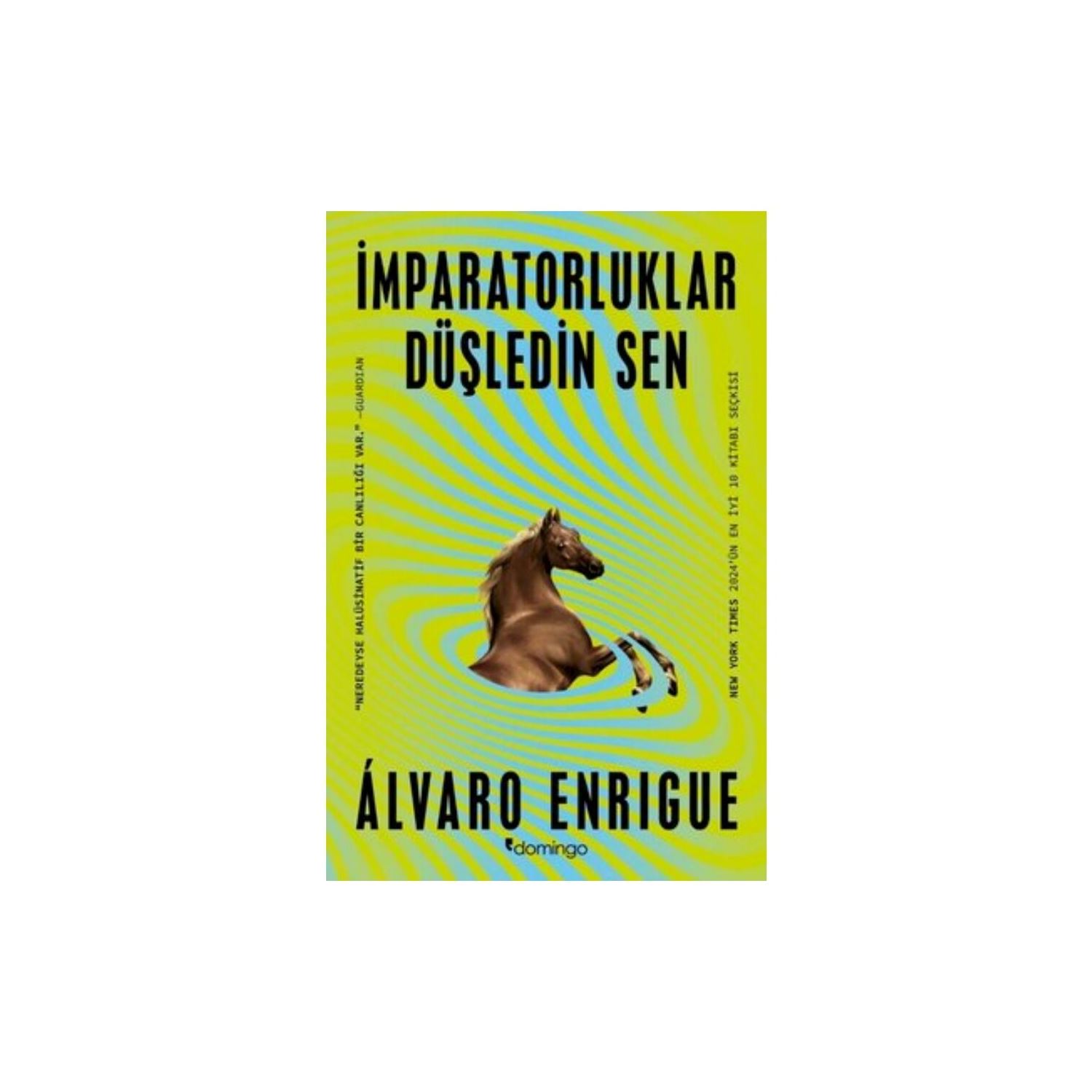 Domingo Yayınevi İmparatorluklar Düşledin Sen исторический роман 9786051984438