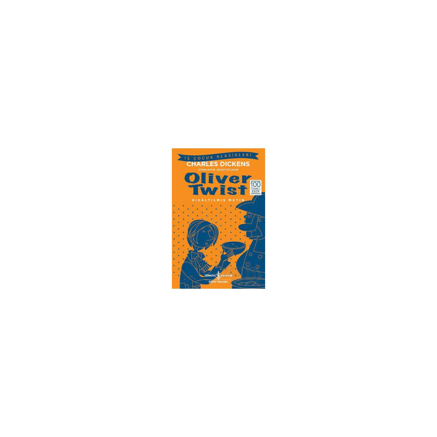 İş Bankası Kültür Yayınları Oliver Twist — детская книга