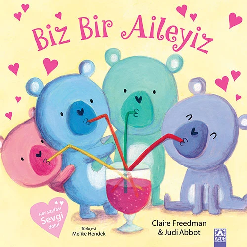 Altın Çocuk Biz Bir Aileyiz Çocuk Öykü Kitabı 32 Sayfa