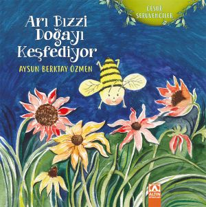 Arı Bizzi Doğayı Keşfediyor