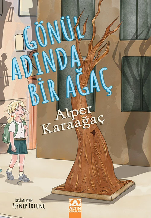 Gönül Adinda Bir Ağaç