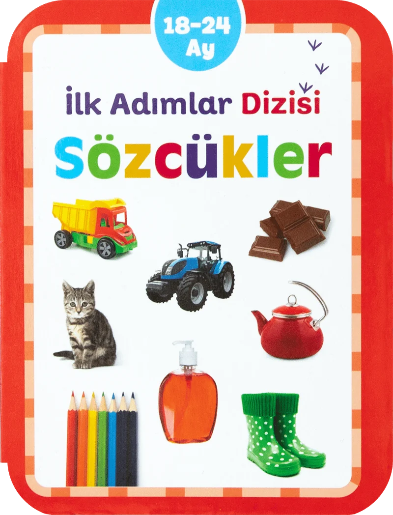 Sözcükler 18-24 Ay İlk Adımlar